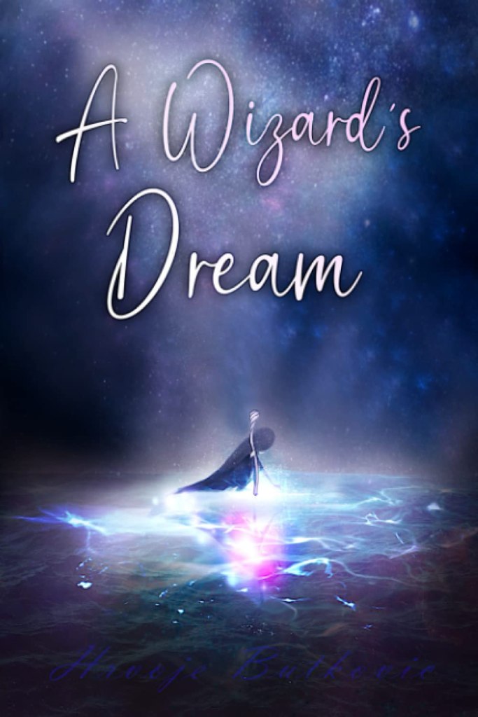 A Wizard’s Dream