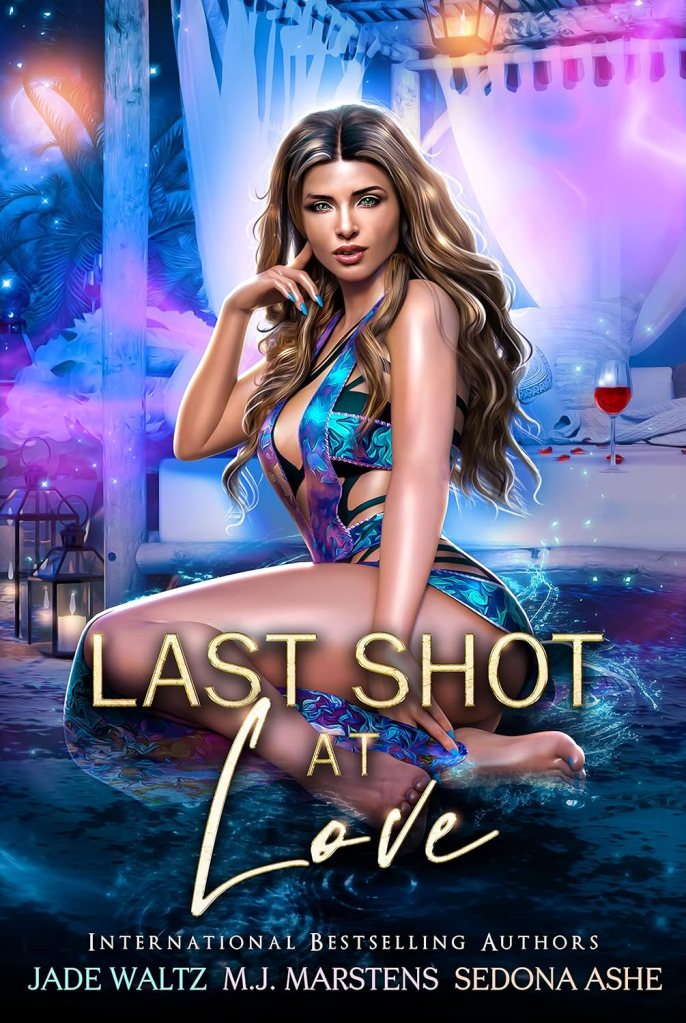 Last Shot at Love: A Paranormal Resort&nbsp;Romance