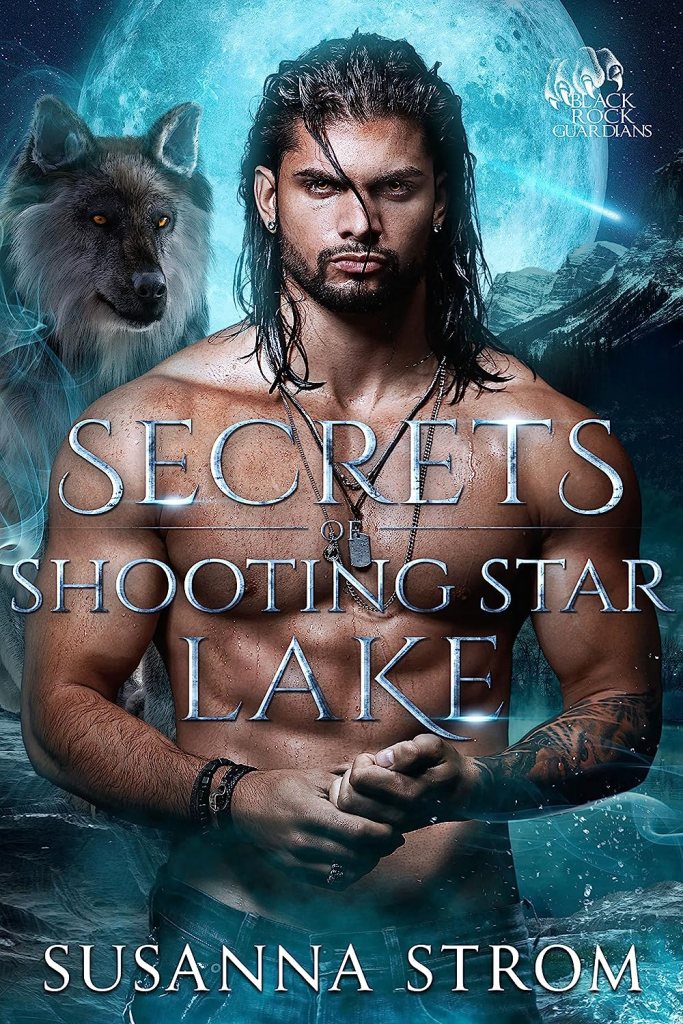 Secrets of Shooting Star Lake (Black Rock Guardians Book&nbsp;1)