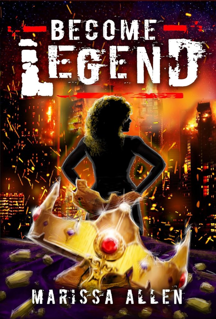 Become Legend (The Blood Regent Book&nbsp;3)