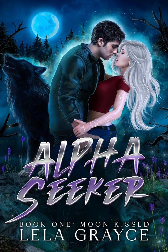 Moon Kissed: Alpha Seeker Series Book&nbsp;1