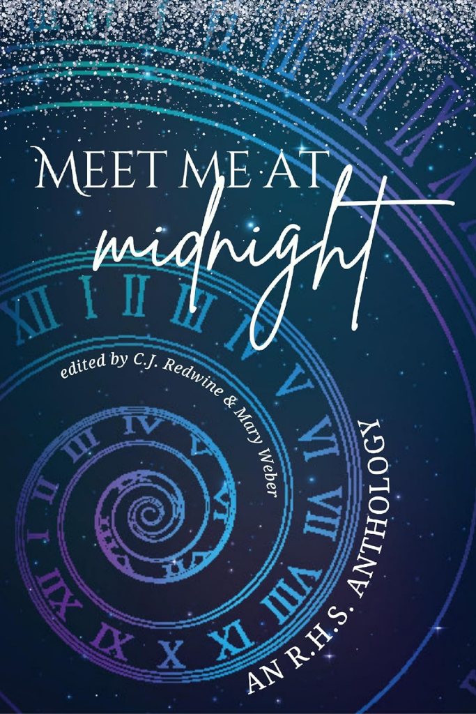 Meet Me at Midnight: An RHS&nbsp;Anthology