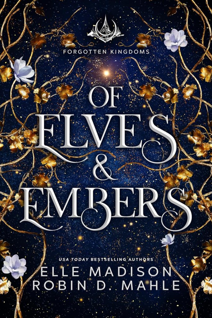 Of Elves and&nbsp;Embers