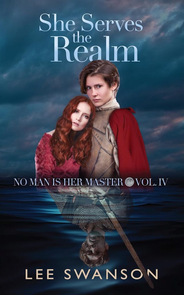 She Serves the Realm (No Man is Her Master Book&nbsp;4)