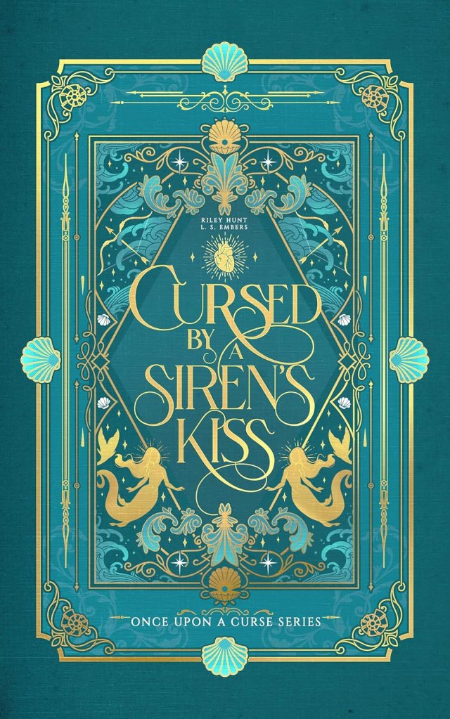 Cursed by a Siren’s Kiss: A Dark Little Mermaid&nbsp;Retelling