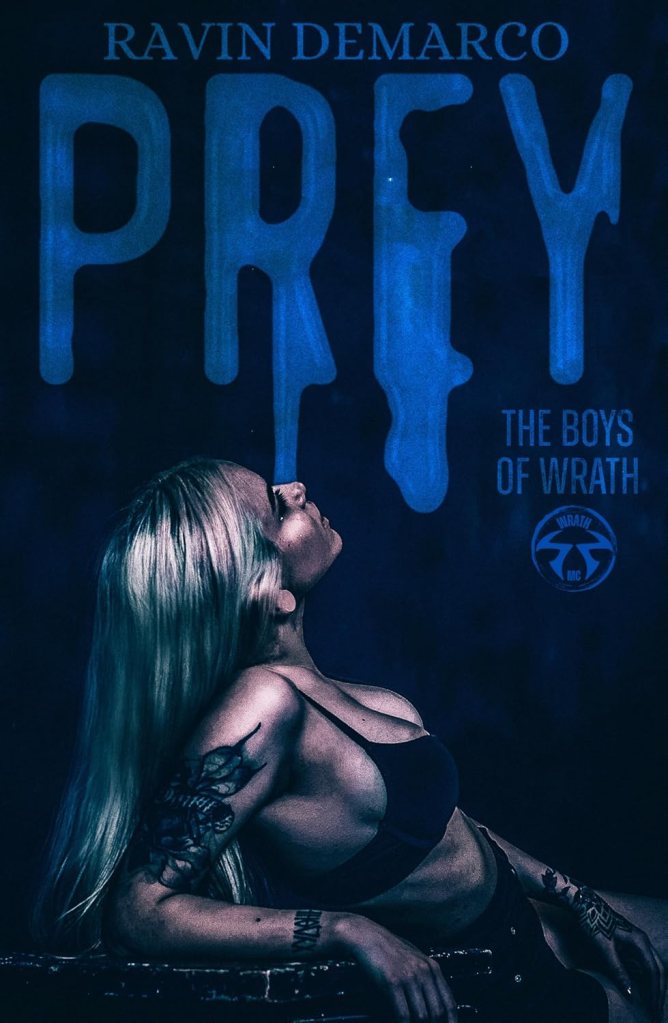 Prey (The Boys of Wrath Book&nbsp;1)