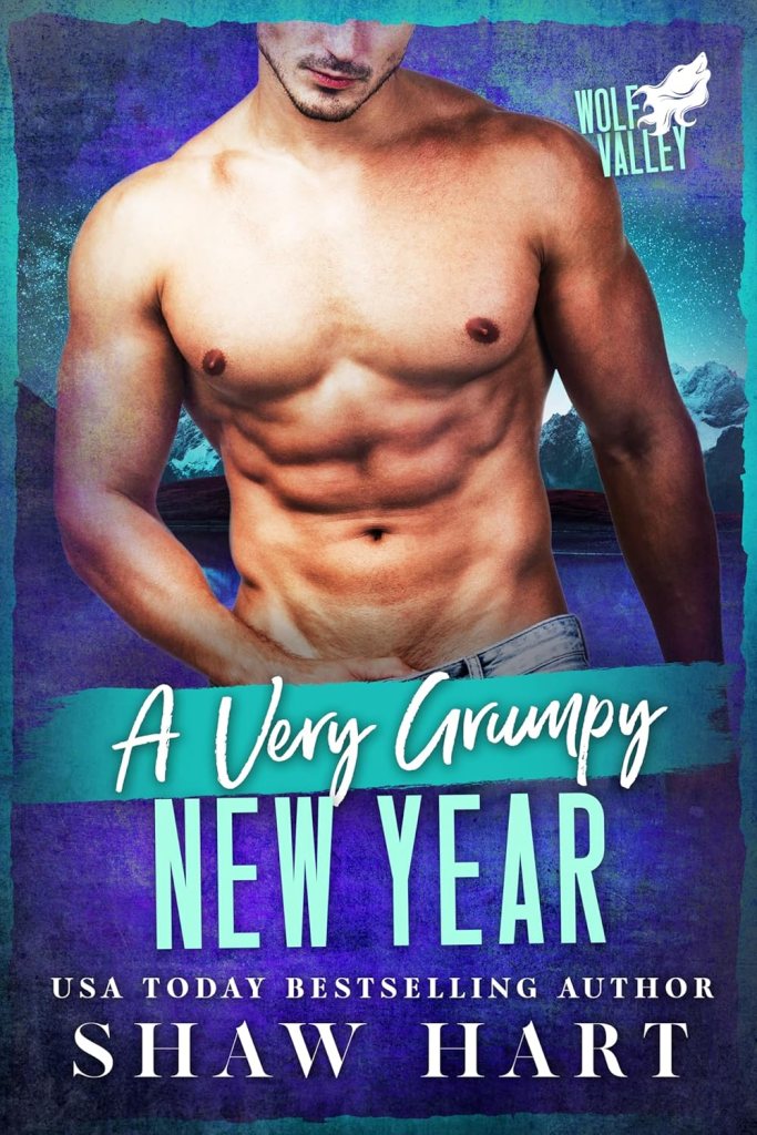 A Very Grumpy New Year (Wolf Valley: A Very Grumpy Holiday Book&nbsp;5)