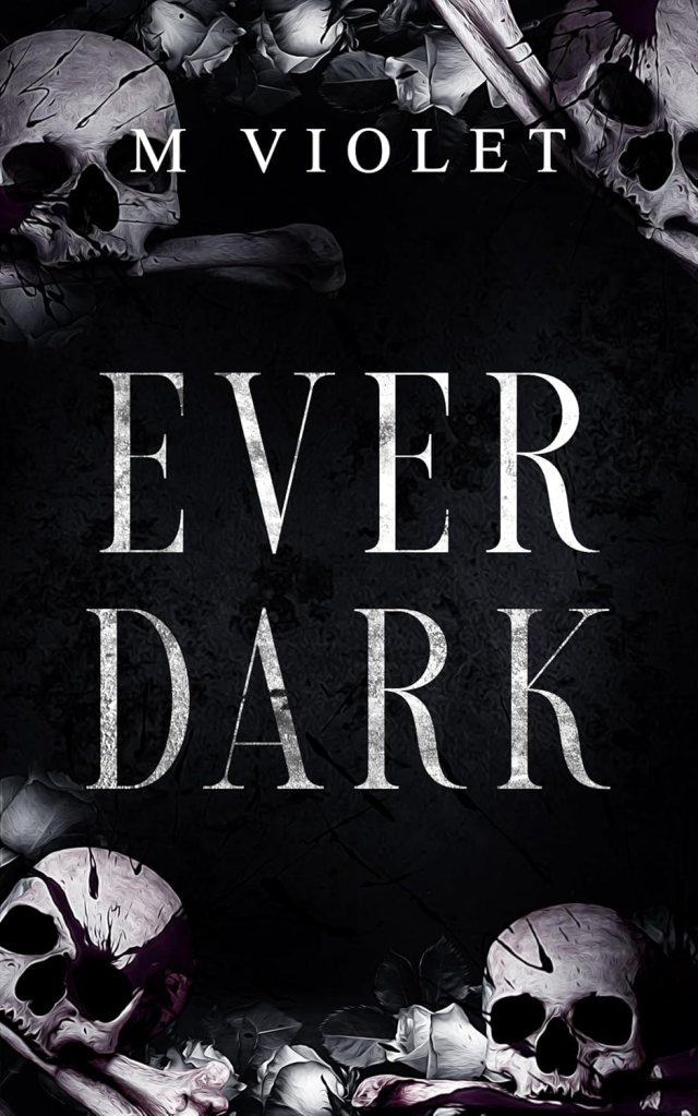 Ever Dark : A Gothic&nbsp;Romance